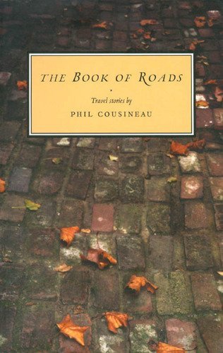 The Book of Roads: Travel stories